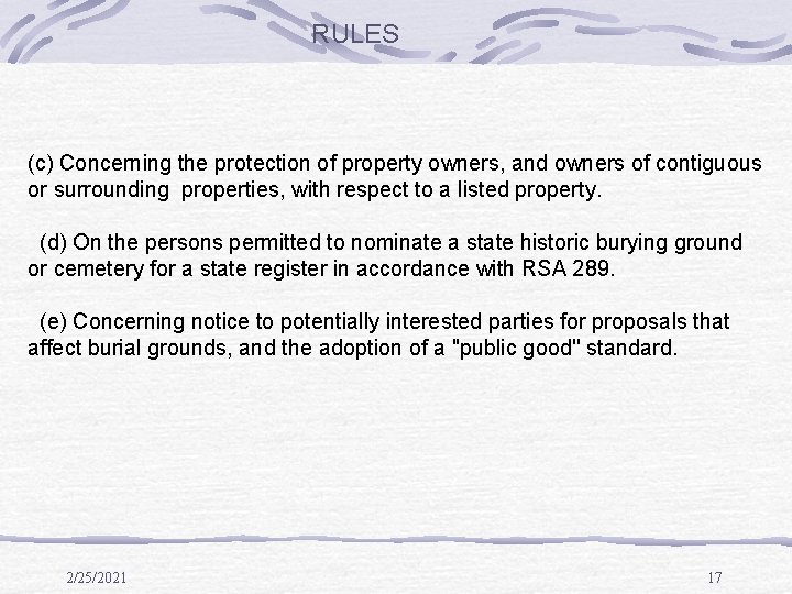 RULES (c) Concerning the protection of property owners, and owners of contiguous or surrounding RULES (c) Concerning the protection of property owners, and owners of contiguous or surrounding