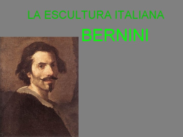 LA ESCULTURA ITALIANA BERNINI 