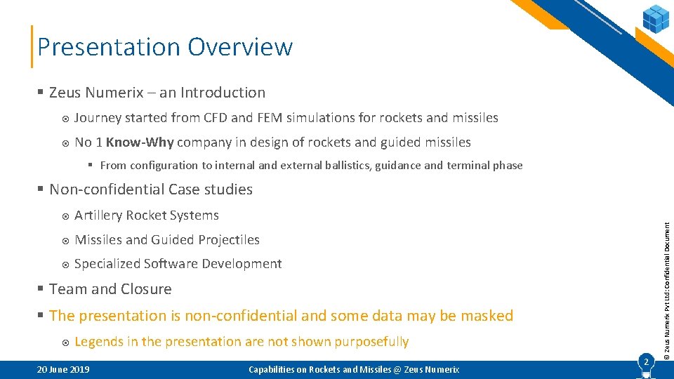 Presentation Overview § Zeus Numerix – an Introduction Journey started from CFD and FEM