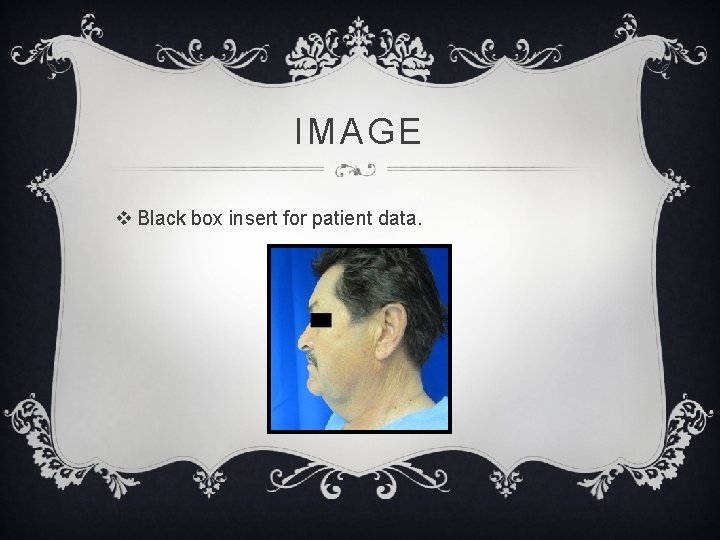 IMAGE v Black box insert for patient data. 