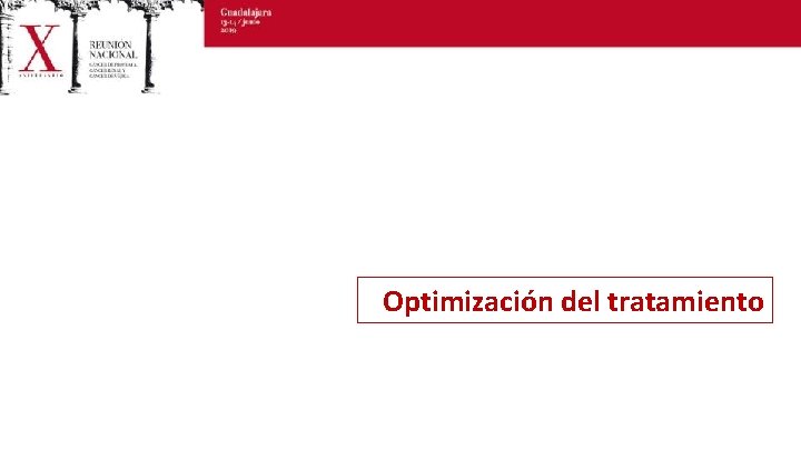Optimización del tratamiento 