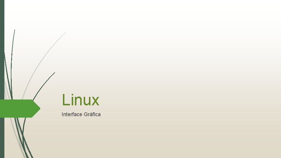 Linux Interface Gráfica 