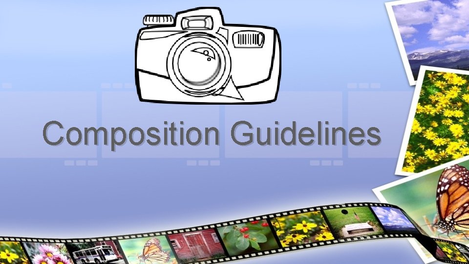 Composition Guidelines 