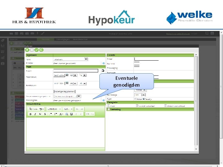 Eventuele genodigden 