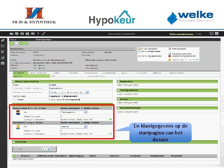 De klantgegevens op de startpagina van het dossier 