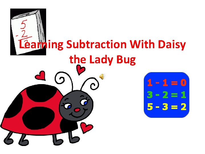 Learning Subtraction With Daisy the Lady Bug 