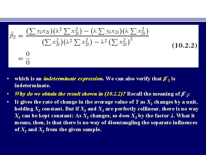  • which is an indeterminate expression. We can also verify that βˆ3 is