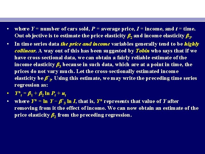  • where Y = number of cars sold, P = average price, I