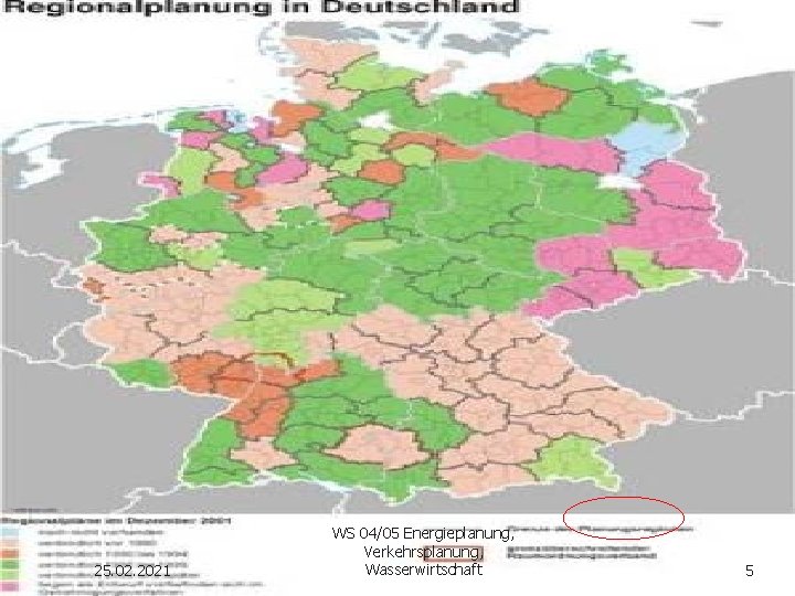 25. 02. 2021 WS 04/05 Energieplanung, Verkehrsplanung, Wasserwirtschaft 5 