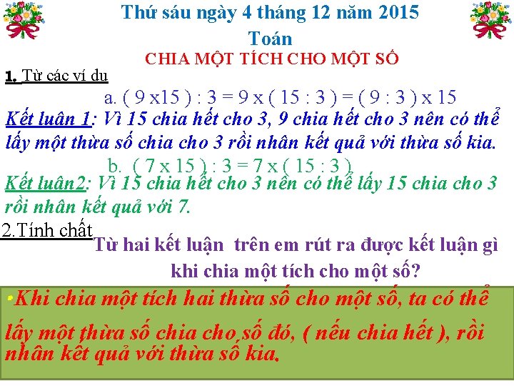 Thứ sáu ngày 4 tháng 12 năm 2015 Toán 1. Từ các ví dụ