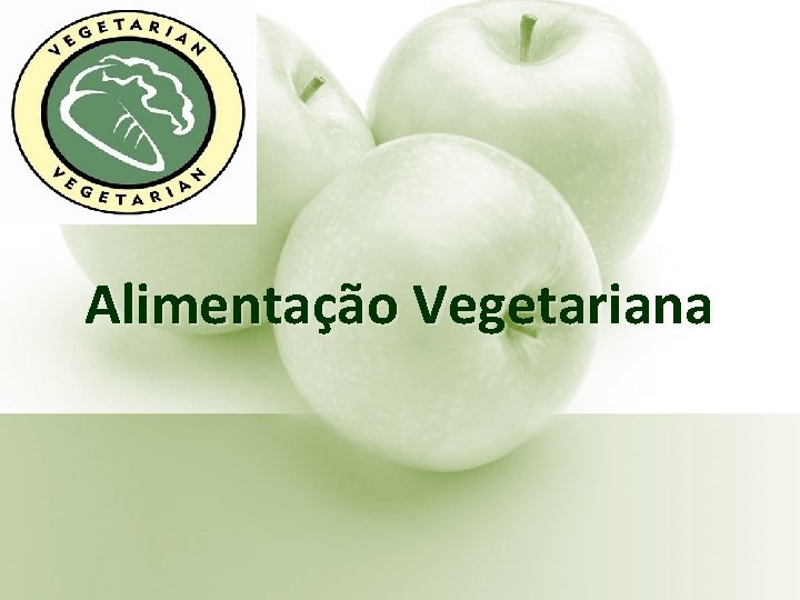 Alimentação Vegetariana 