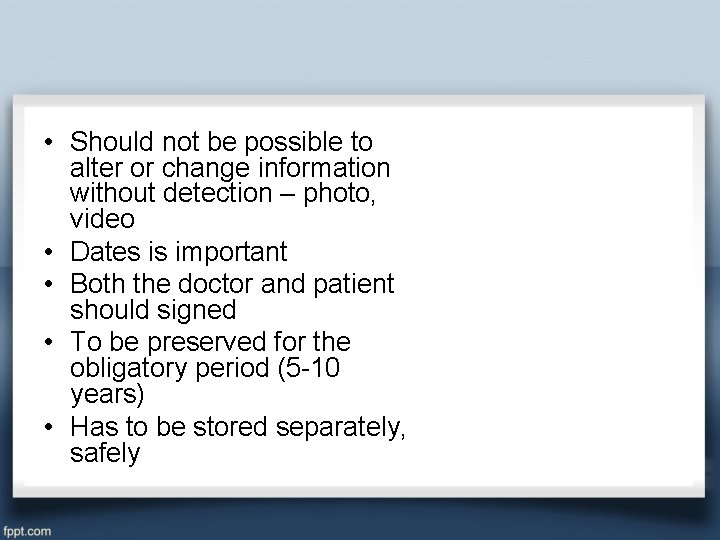  • Should not be possible to alter or change information without detection –