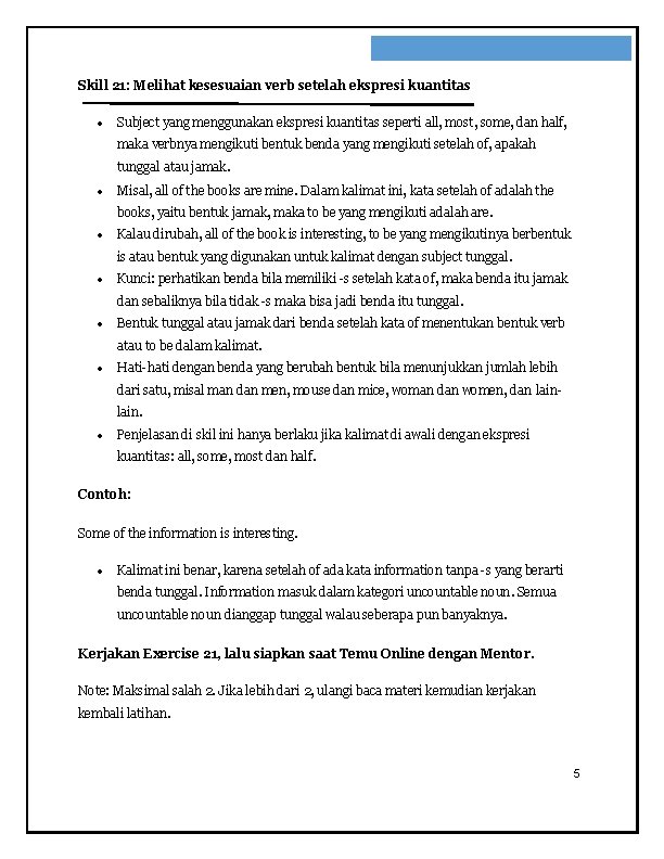 Skill 21: Melihat kesesuaian verb setelah ekspresi kuantitas Subject yang menggunakan ekspresi kuantitas seperti