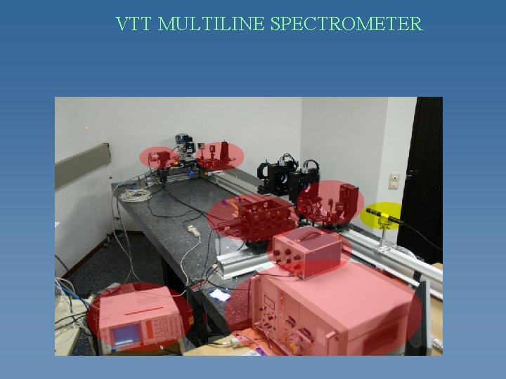 VTT MULTILINE SPECTROMETER 