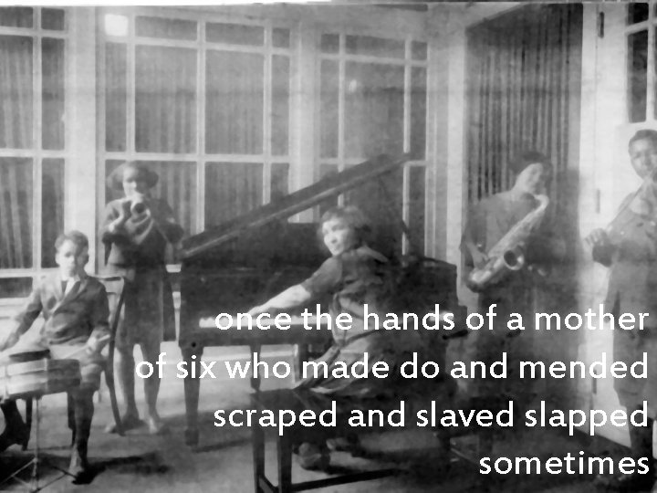 once the hands of a mother of six who made do and mended scraped once the hands of a mother of six who made do and mended scraped