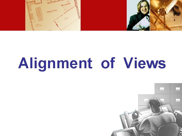 Alignment of Views 