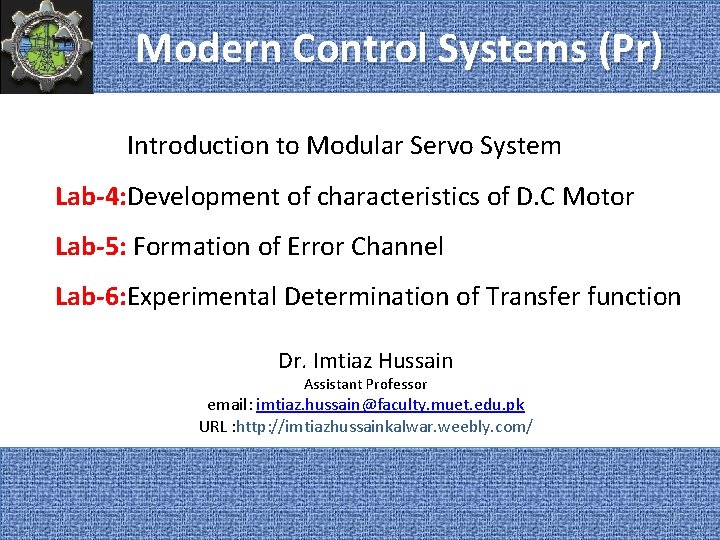 Modern Control Systems (Pr) Introduction to Modular Servo System Lab-4: Development of characteristics of