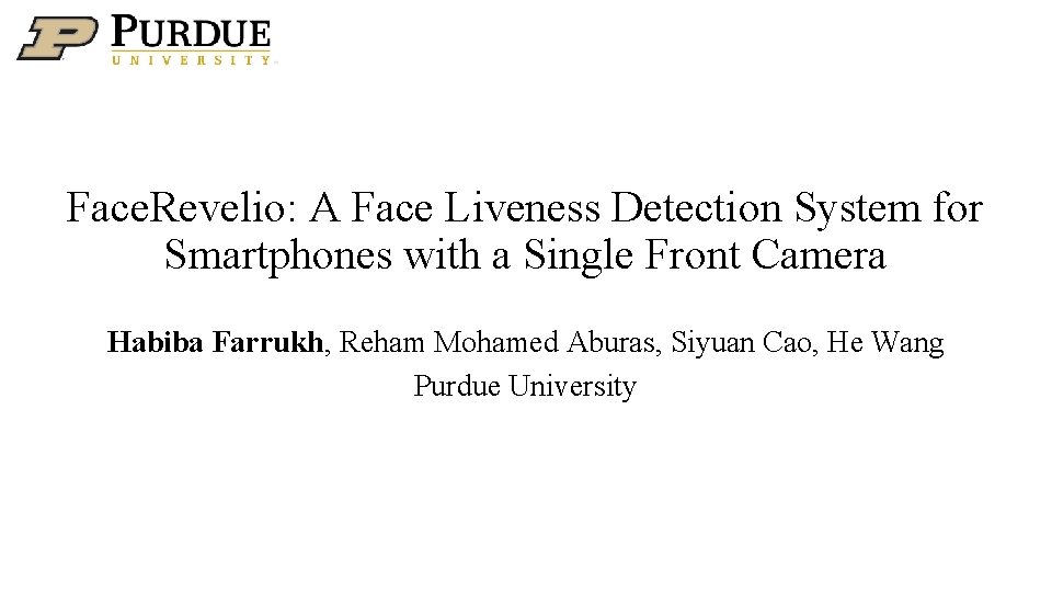 Face. Revelio: A Face Liveness Detection System for Smartphones with a Single Front Camera