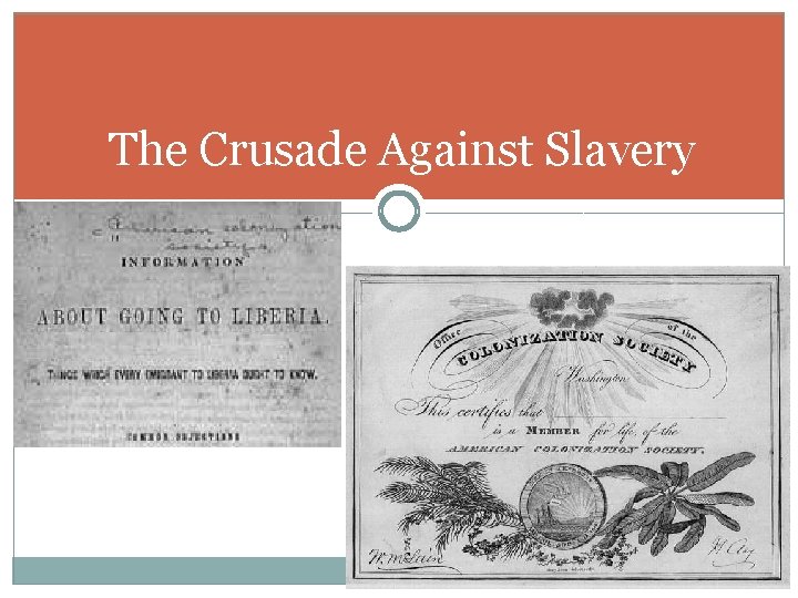 The Crusade Against Slavery 