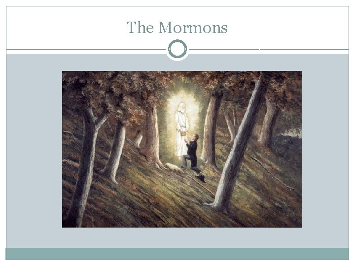 The Mormons 