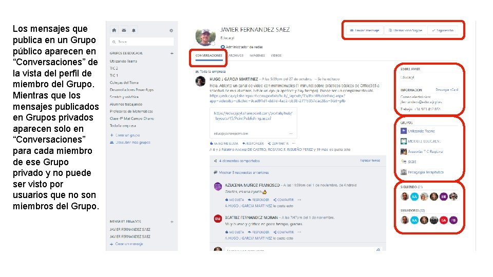 Los mensajes que publica en un Grupo público aparecen en “Conversaciones” de la vista