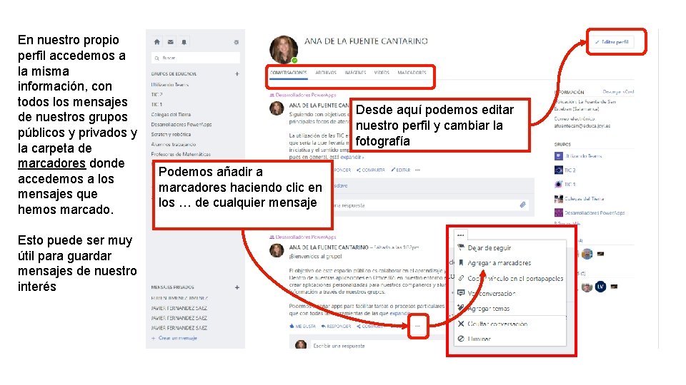 En nuestro propio perfil accedemos a la misma información, con todos los mensajes de