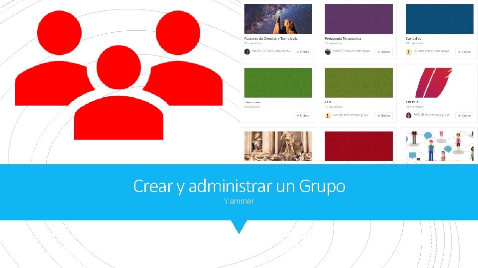 Crear y administrar un Grupo Yammer 