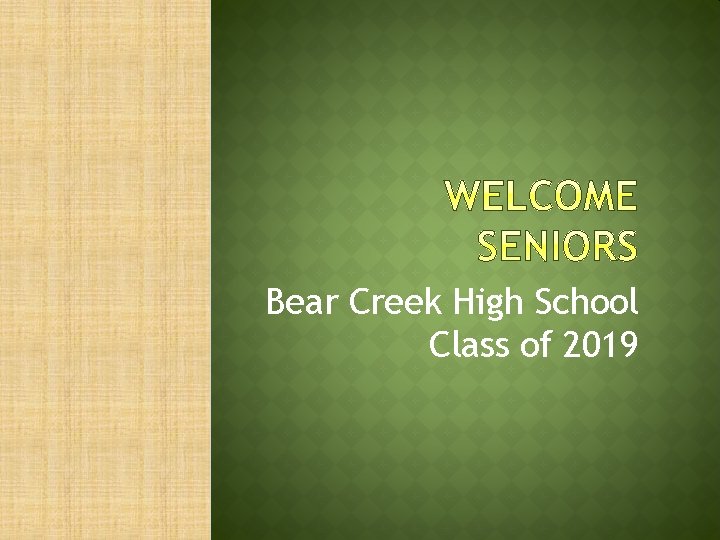 Bear Creek High School Class of 2019 