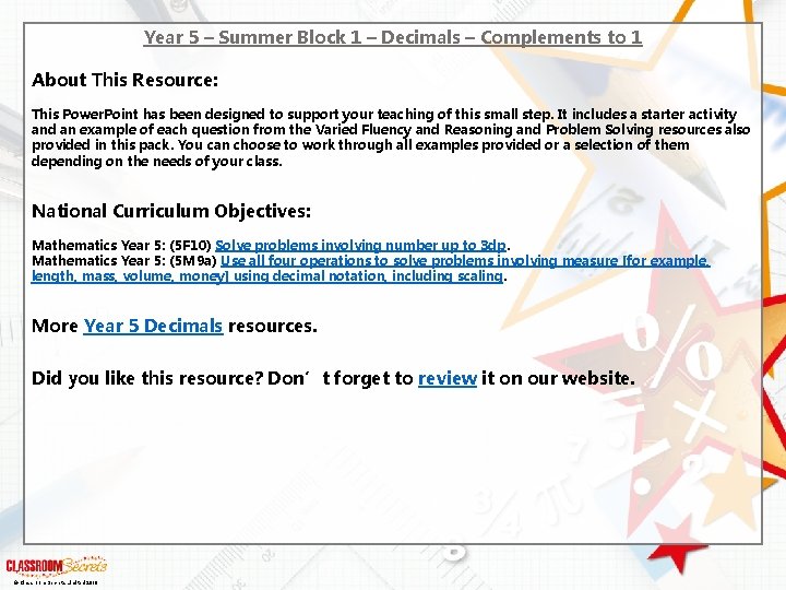 Year 5 – Summer Block 1 – Decimals – Complements to 1 About This