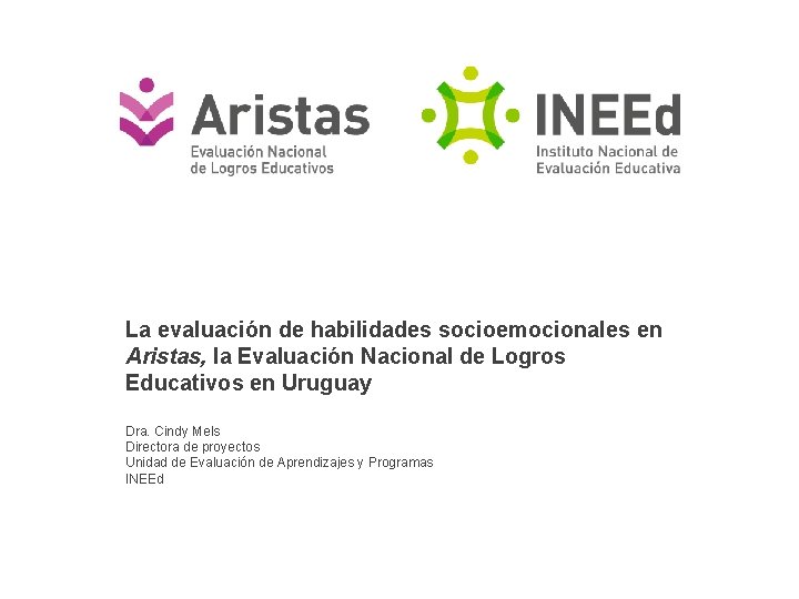 La evaluación de habilidades socioemocionales en Aristas, la Evaluación Nacional de Logros Educativos en