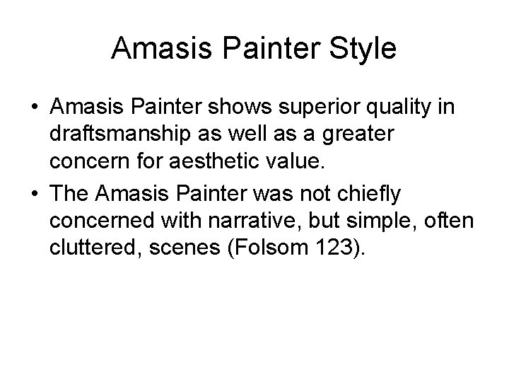 Amasis Painter Style • Amasis Painter shows superior quality in draftsmanship as well as