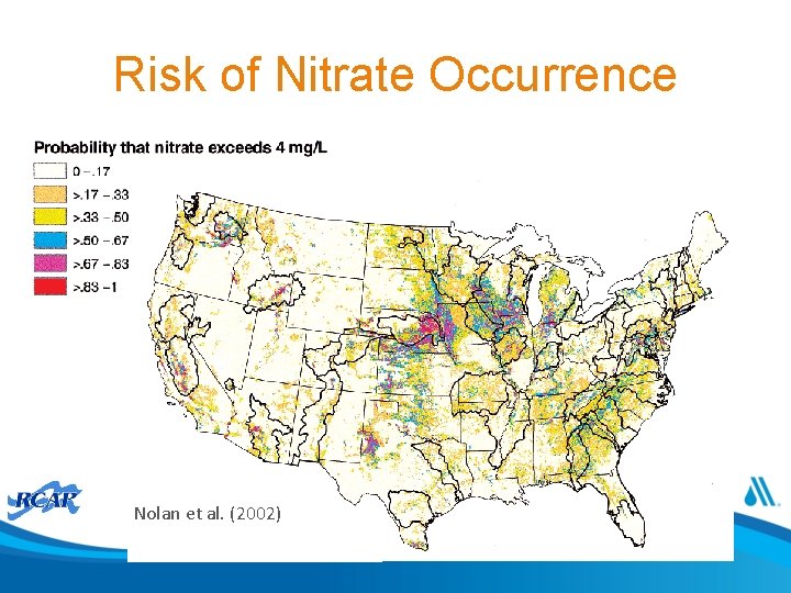 Risk of Nitrate Occurrence Nolan et al. (2002) 
