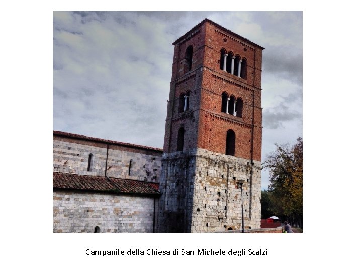 Campanile della Chiesa di San Michele degli Scalzi 