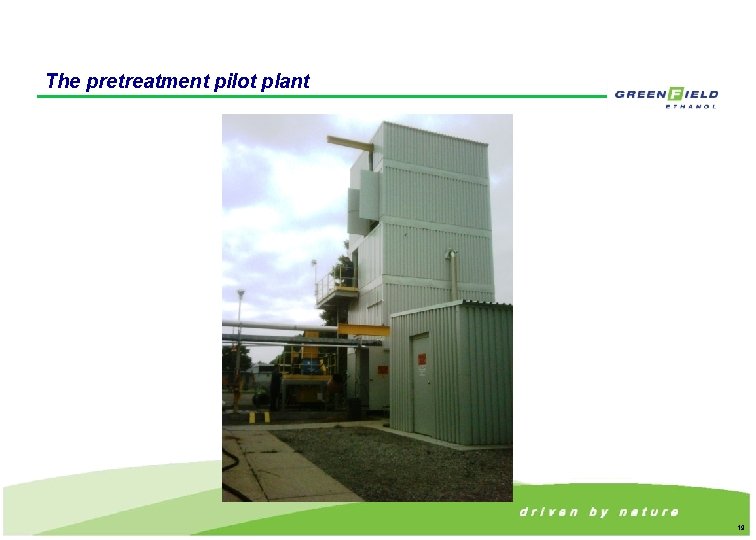 The pretreatment pilot plant 19 