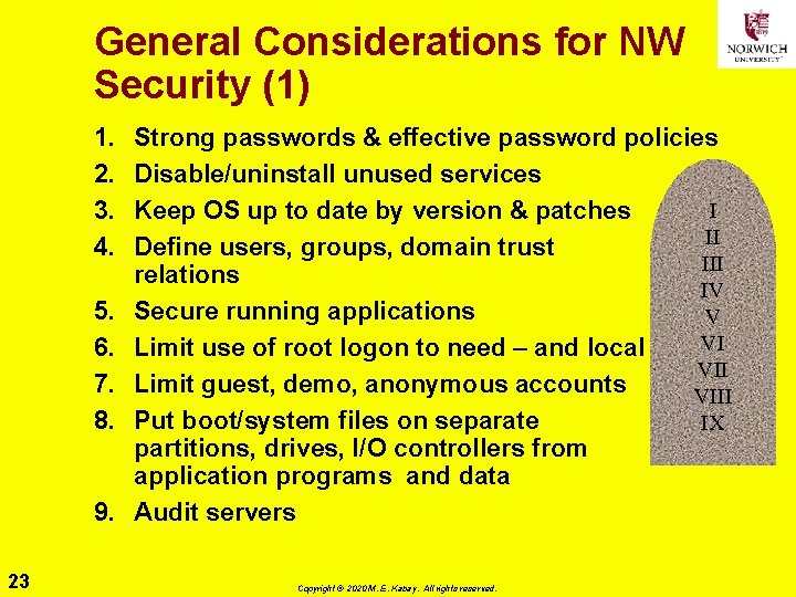 General Considerations for NW Security (1) 1. 2. 3. 4. 5. 6. 7. 8.