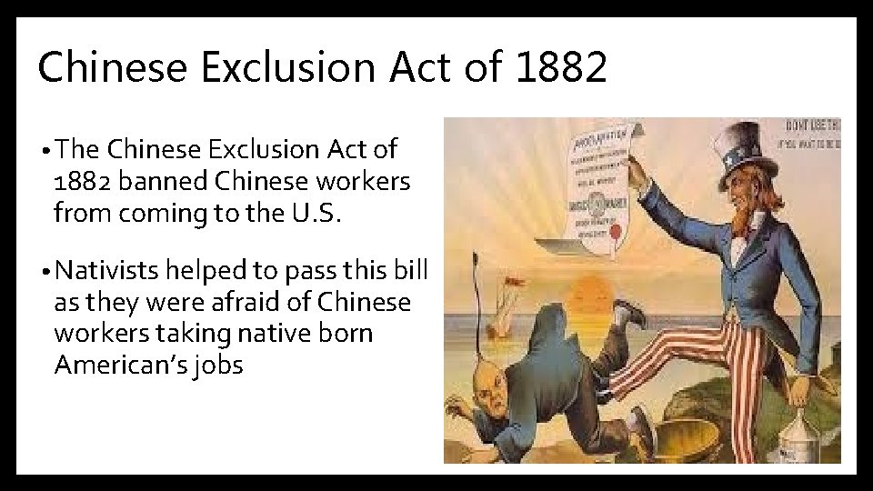 Chinese Exclusion Act of 1882 • The Chinese Exclusion Act of 1882 banned Chinese