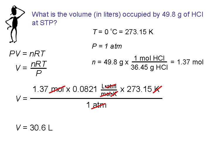 What is the volume (in liters) occupied by 49. 8 g of HCl at