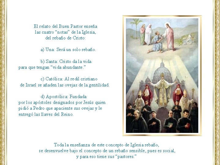 El relato del Buen Pastor enseña las cuatro “notas” de la Iglesia, del rebaño