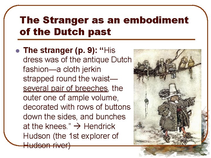 The Stranger as an embodiment of the Dutch past l The stranger (p. 9):