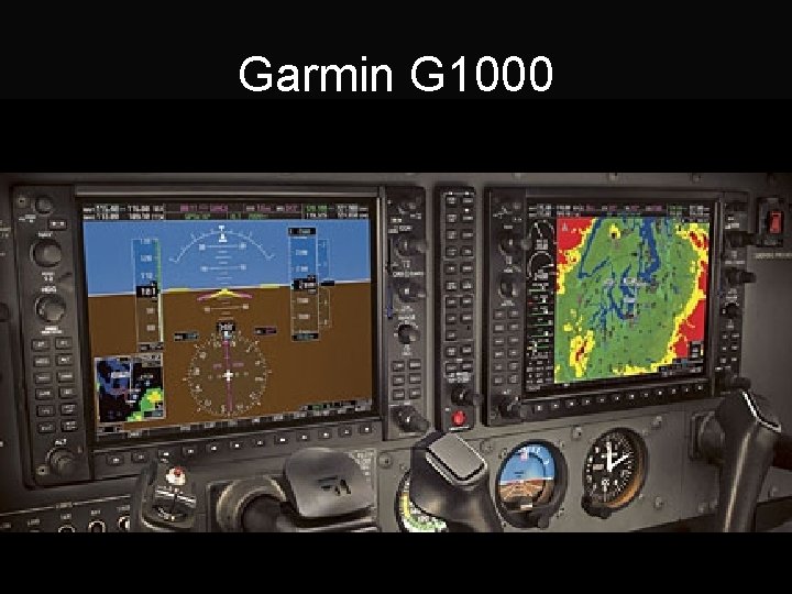 Garmin G 1000 Garmin G 1000