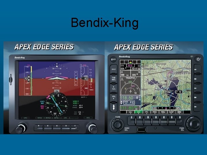 Bendix-King Bendix-King