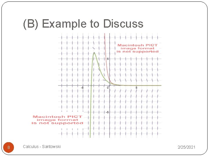 (B) Example to Discuss 8 Calculus - Santowski 2/25/2021 