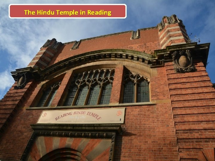 The Hindu Temple in Reading 