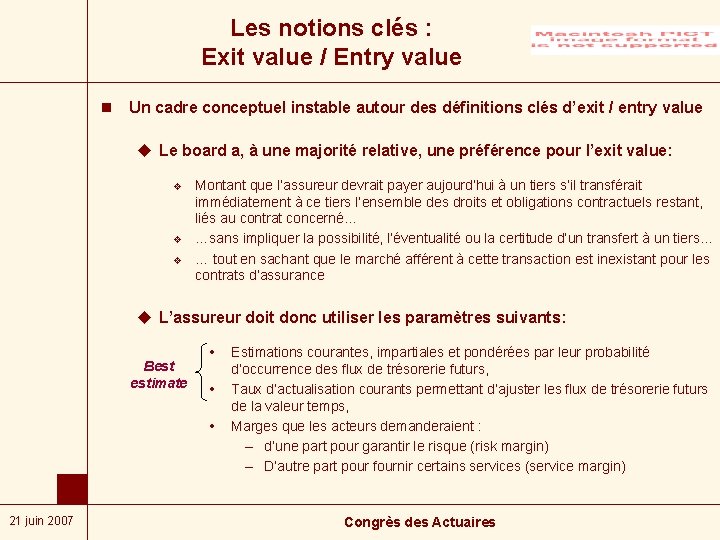 Les notions clés : Exit value / Entry value n Un cadre conceptuel instable