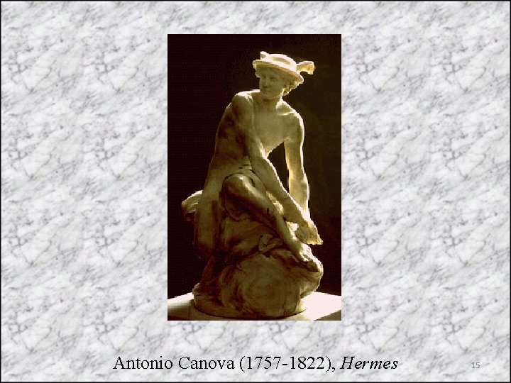 Antonio Canova (1757 -1822), Hermes 15 