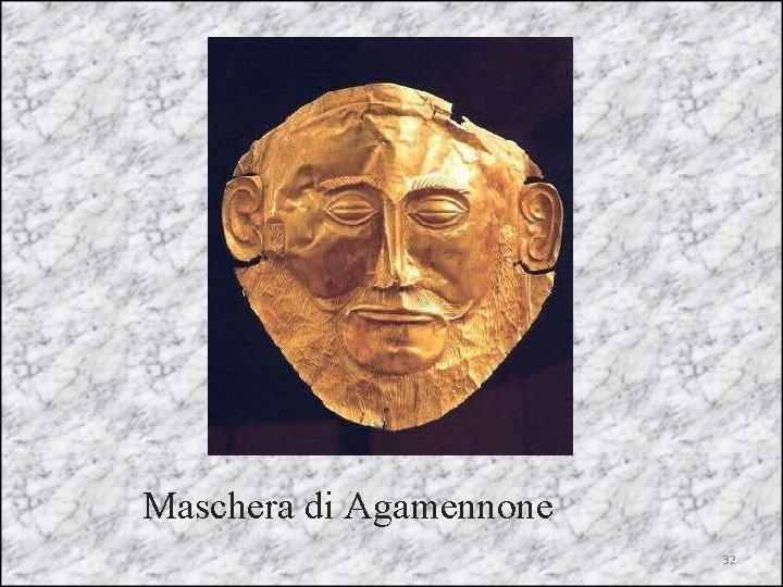 Maschera di Agamennone 32 