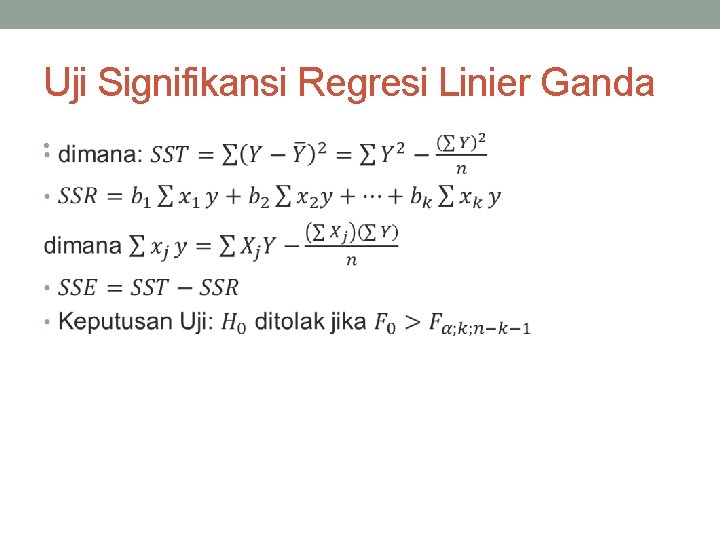 Uji Signifikansi Regresi Linier Ganda • 