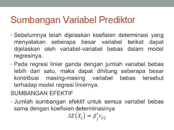 Sumbangan Variabel Prediktor • 