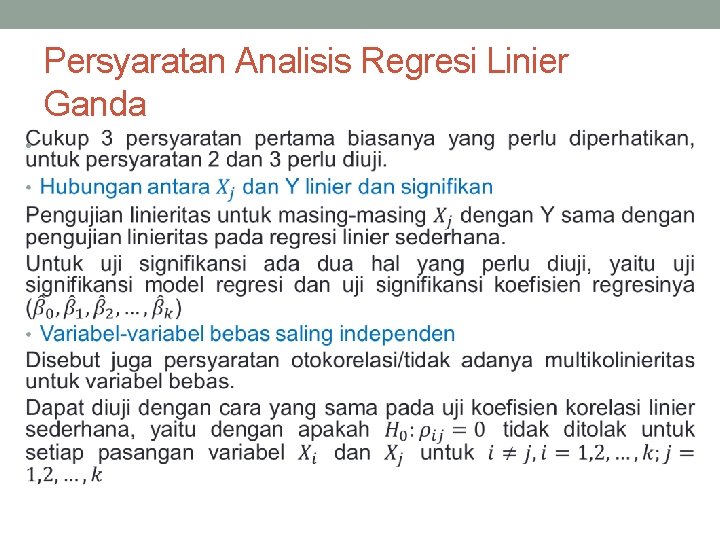 Persyaratan Analisis Regresi Linier Ganda • 