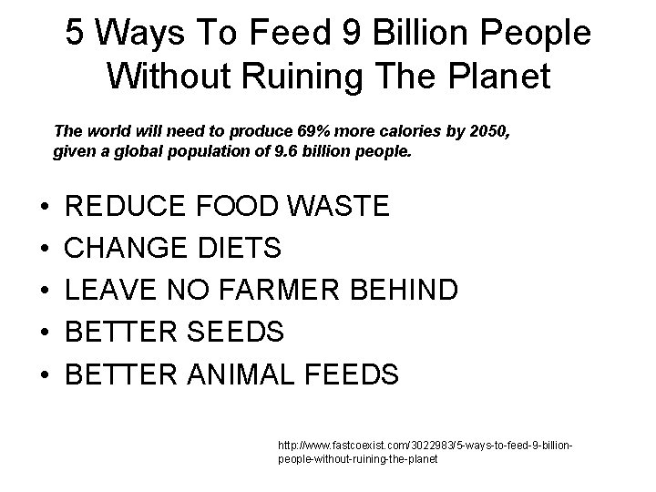 5 Ways To Feed 9 Billion People Without Ruining The Planet The world will